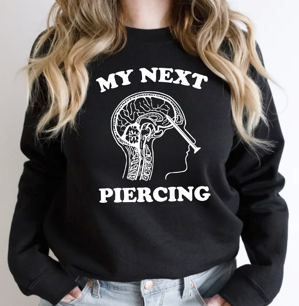 Lobotomy T-Shirt – 'My Next Piercing' Graphic Tee