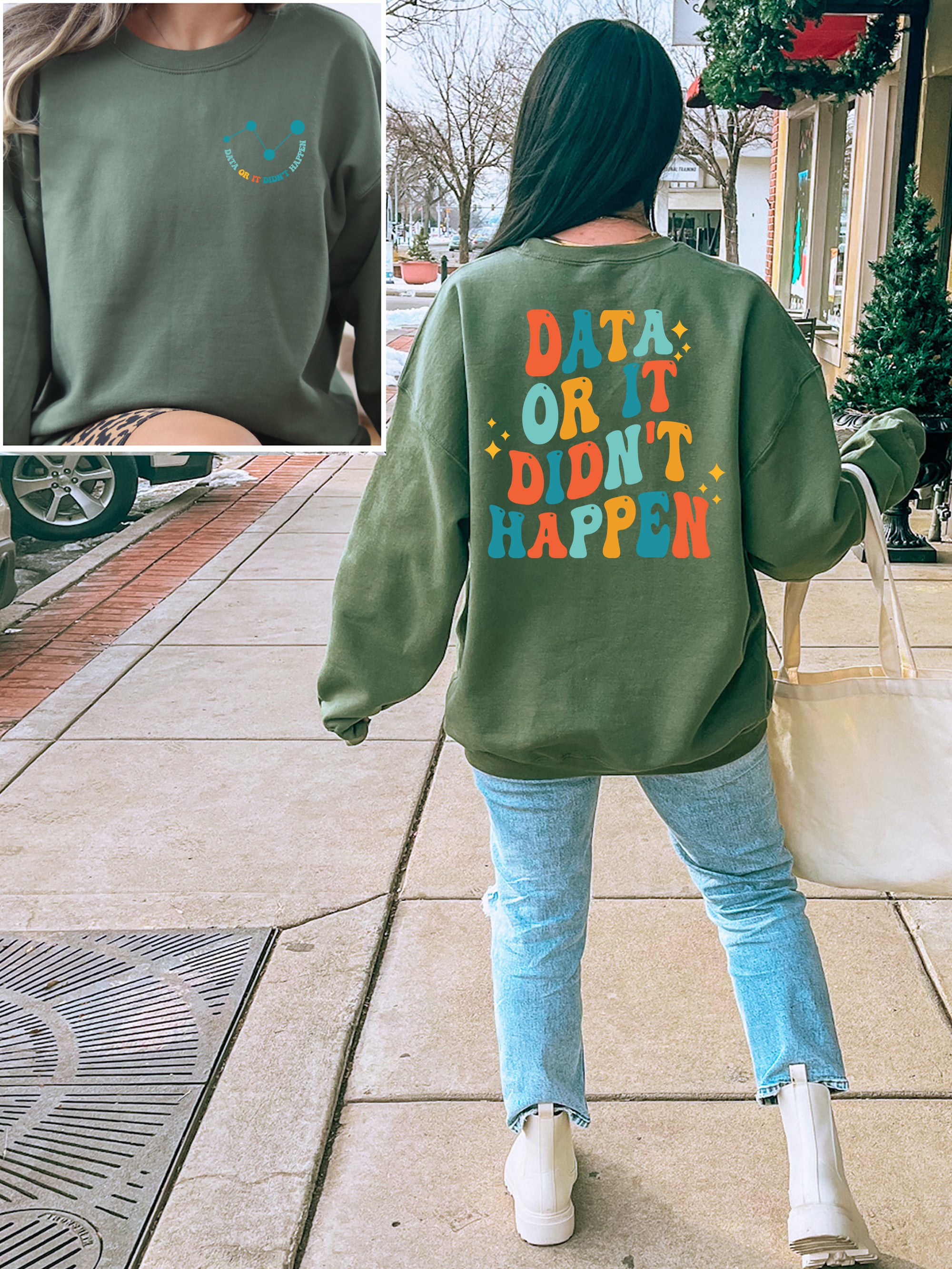 Data Or It Didn't Happen Data Analyst T-Shirt