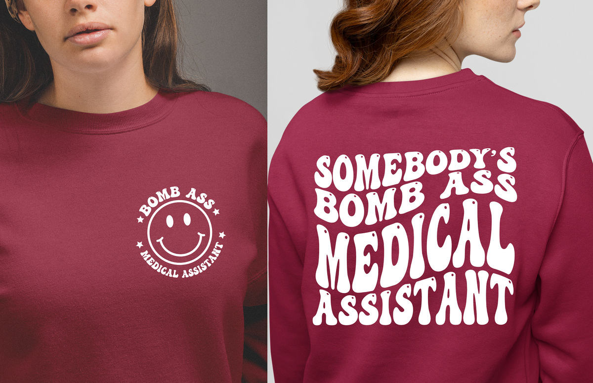 Somebody's Bomb Ass Medical Assistant T-Shirt | Funny MA Graphic Tee
