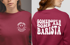 Somebody's Bomb Ass Barista T-Shirt | Retro Coffee Lover Graphic Tee