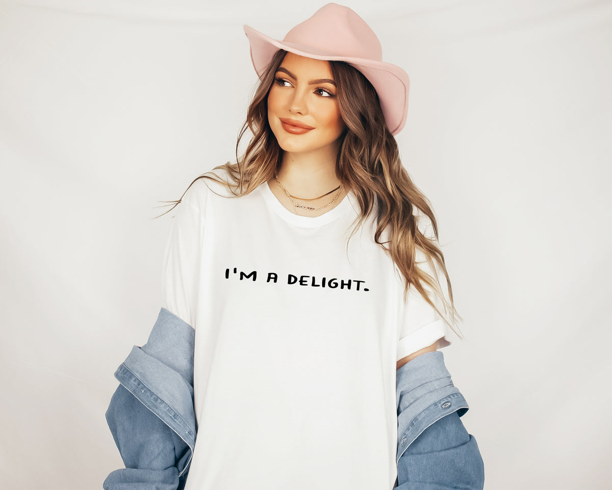 "I'm A Delight" Sarcastic Quote T-Shirt - Sassy Aesthetic Graphic Tee