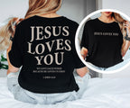 Jesus Sweatshirt with 1 John 4:19 Scripture | Faith