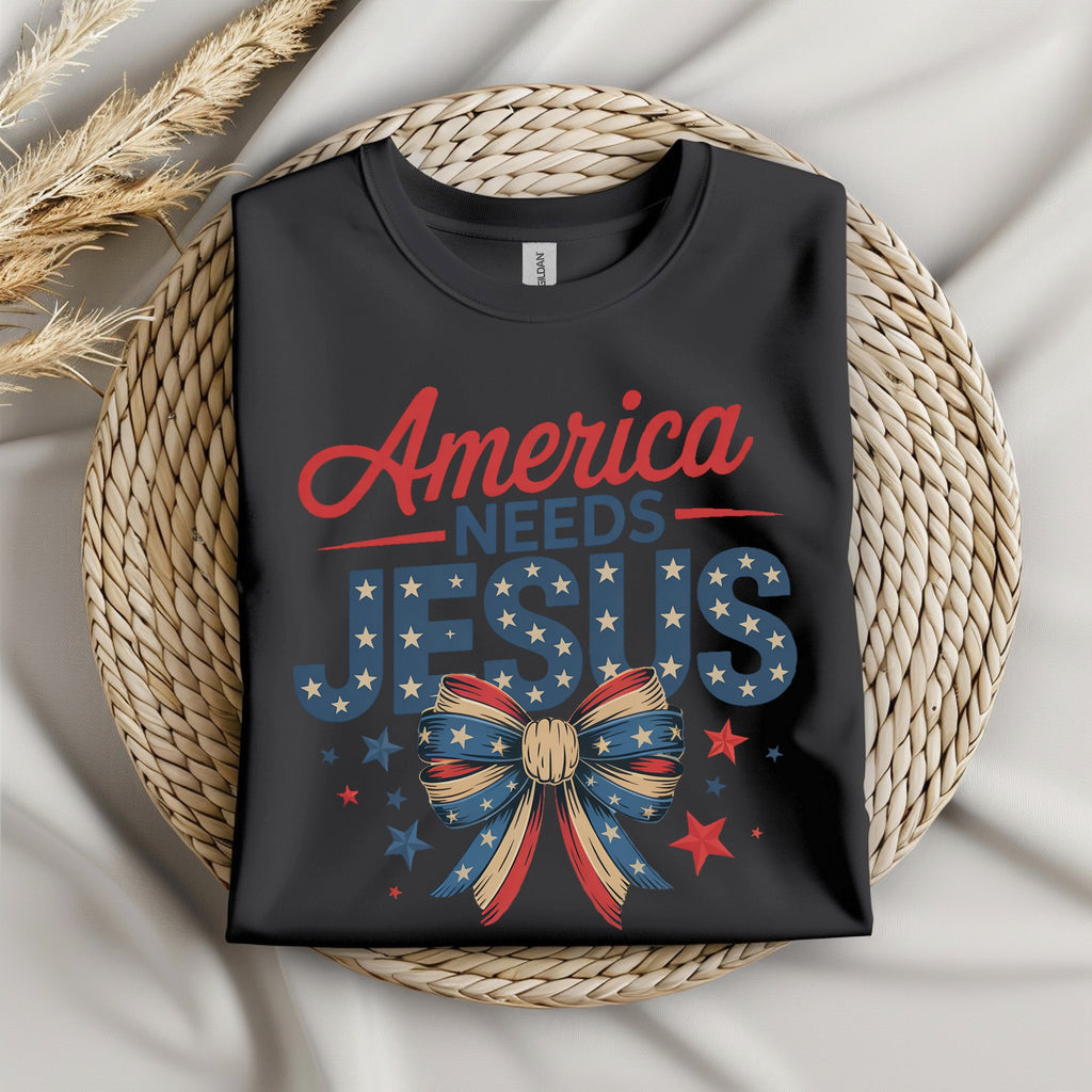 America Needs Jesus T-Shirt | Faith Statement Apparel