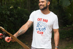 Cat Dad Club T-Shirt – Life is Short Spoil Your Cat