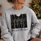 Girls Will Be Girls Halloween Shirt | Funny Graphic Tee