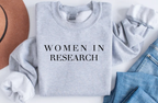 Women in Research T-Shirt | Empowering STEM Academic Graphic Tee