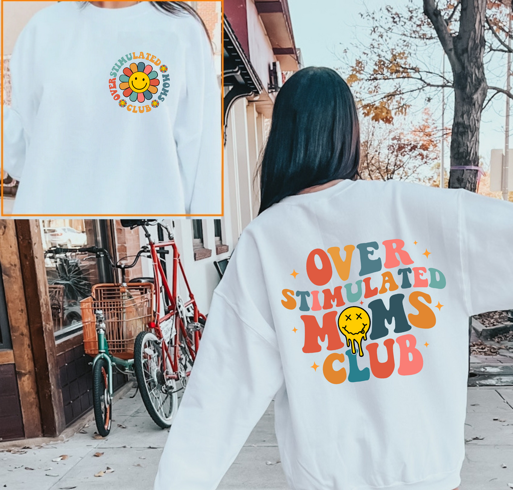 Overstimulated Moms Club T-Shirt | Retro Front and Back Graphic Mom Tee