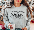Sisters Sweatshirt, Best Sisters Crewneck, Gift for Sisters--