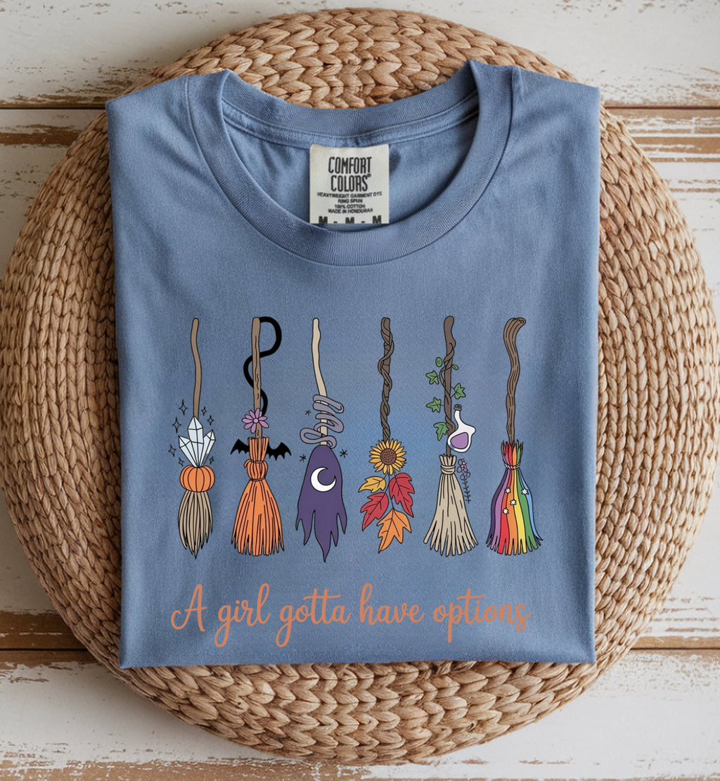 A Girl Gotta Have Options Halloween Shirt for Women