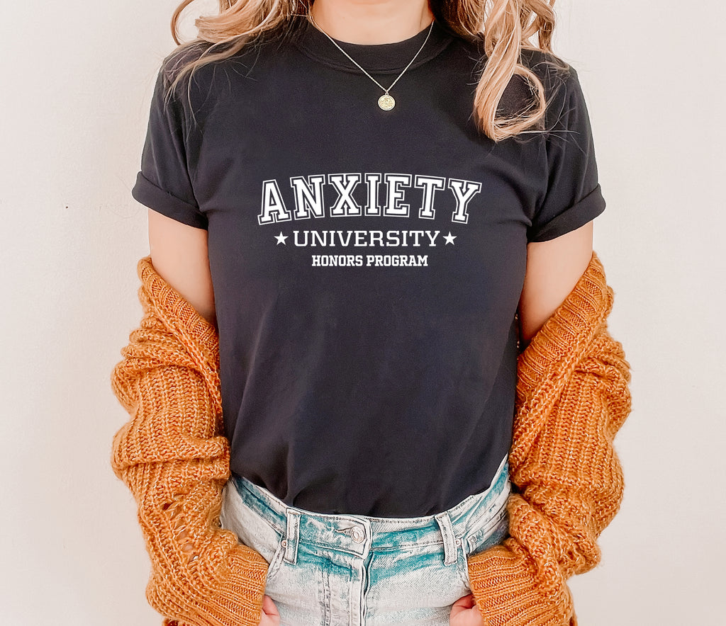 Anxiety University Honors Program T-Shirt | Funny Collegiate Graphic Tee