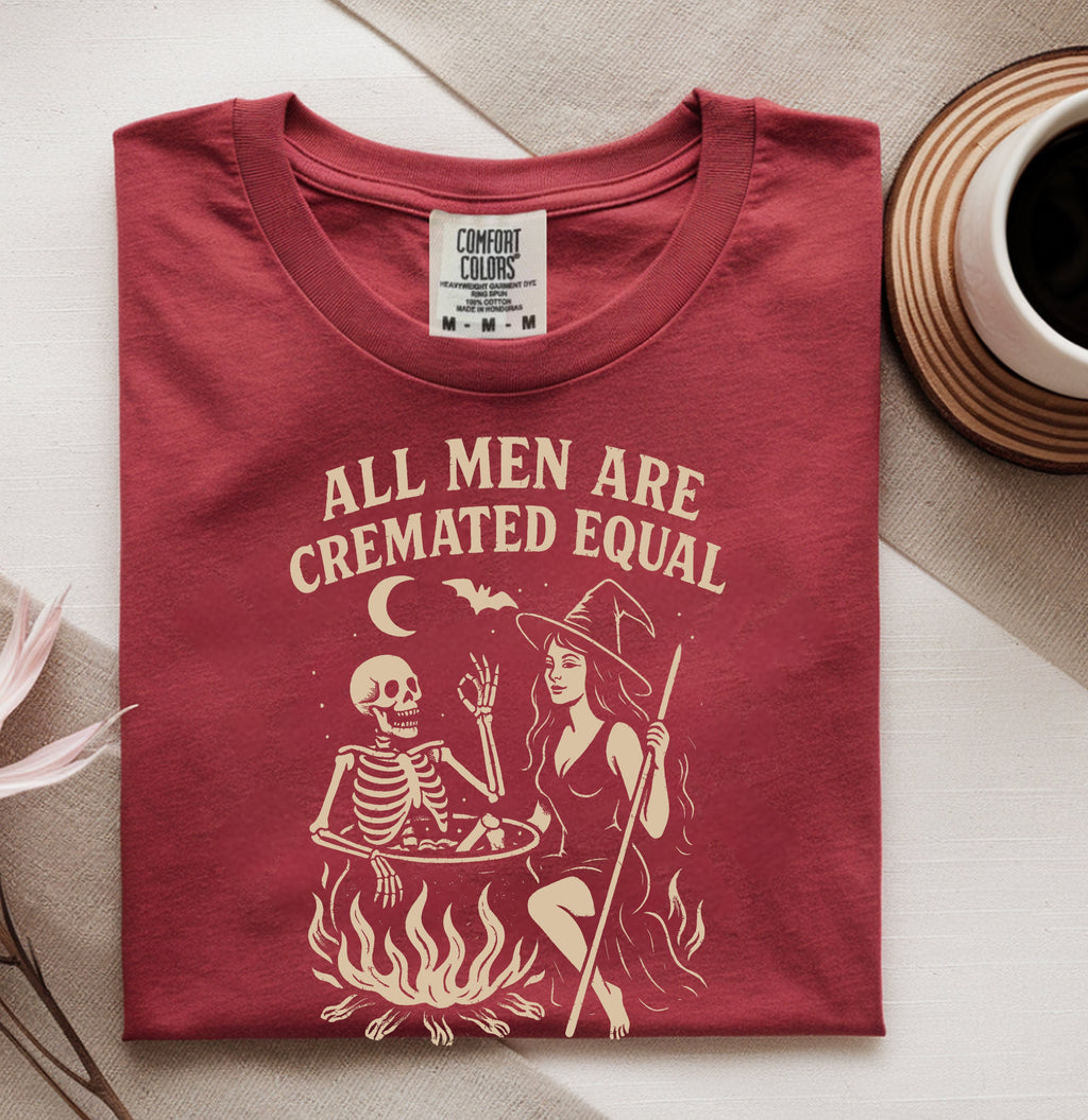 All Men Are Cremated Equal Comfort Colors Halloween Tee
