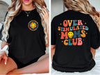 Overstimulated Moms Club T-Shirt | Retro Front and Back Graphic Mom Tee