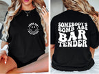 Somebody’s Bomb Ass Bartender T-Shirt - Retro Front & Back Print Tee