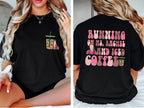Running On Ms Rachel And Iced Coffee T-Shirt | Mom Life
