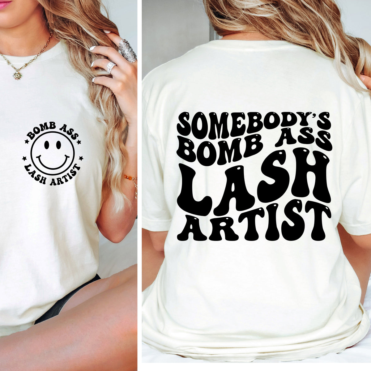 White t-shirt with 'Bomb Ass Lash Artist' text and smiley face on front, worn by a person.