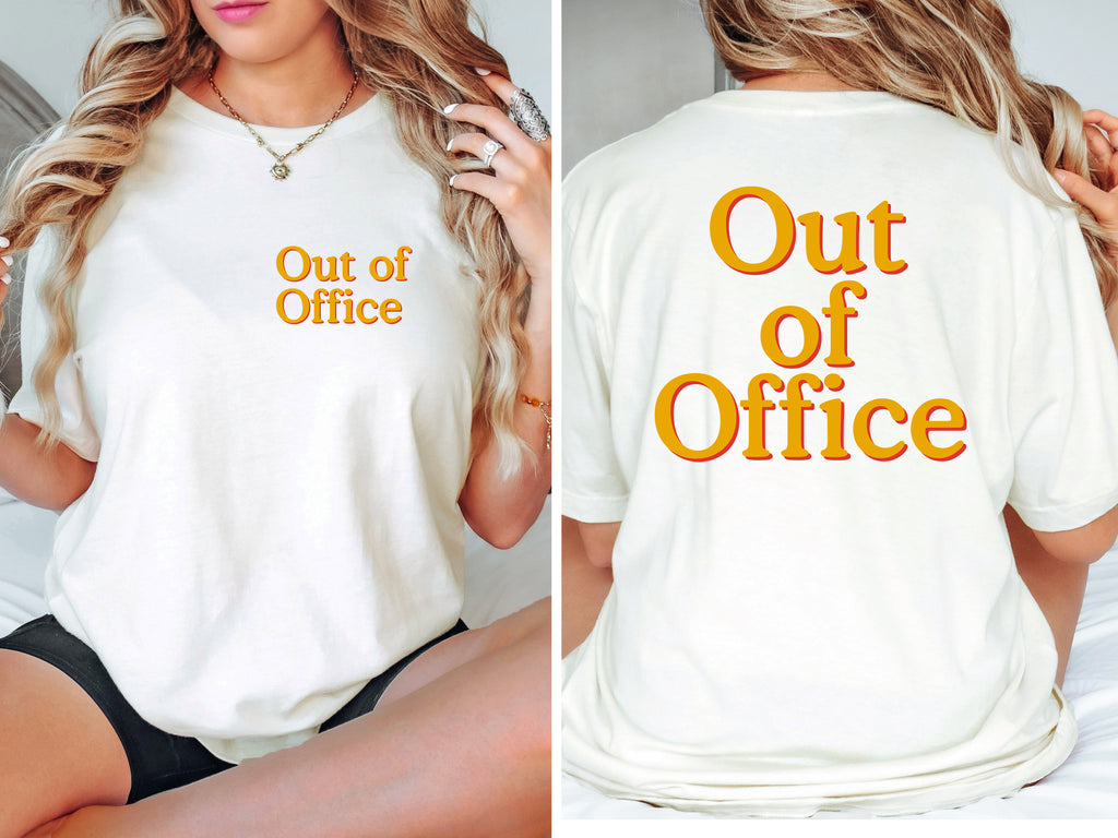 Out of Office T-Shirt – Casual Graphic Tee for Work-Life Balance