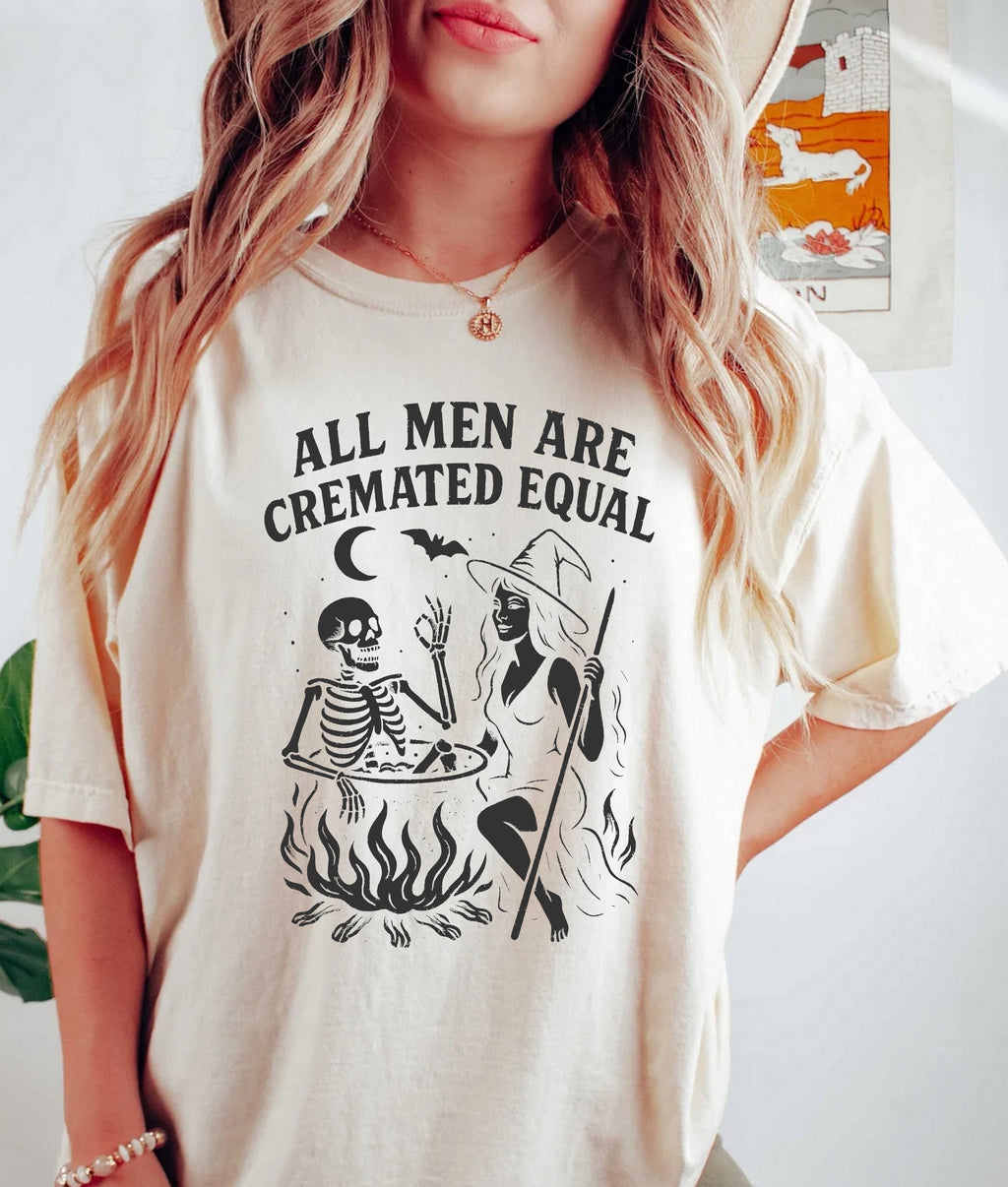 All Men Are Cremated Equal Comfort Colors Halloween Tee