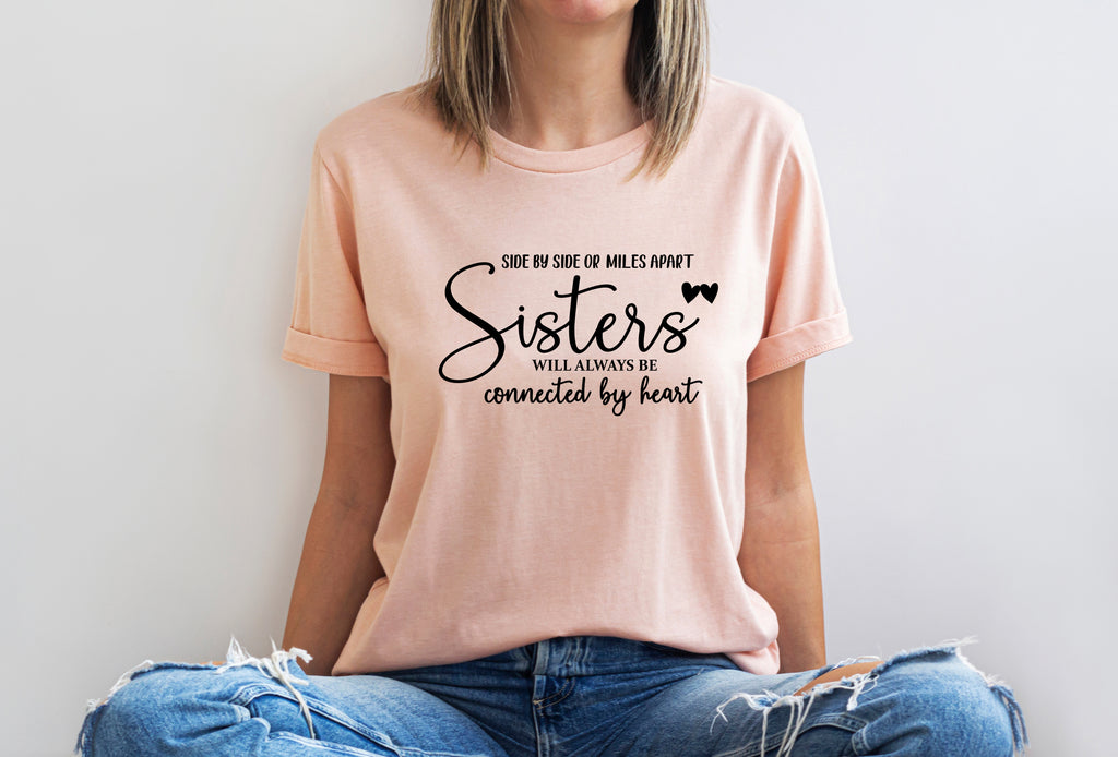 Sisters Shirt or Crewneck, Gift for Sisters