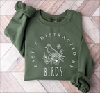 Easily Distracted by Birds T-Shirt & Sweatshirt