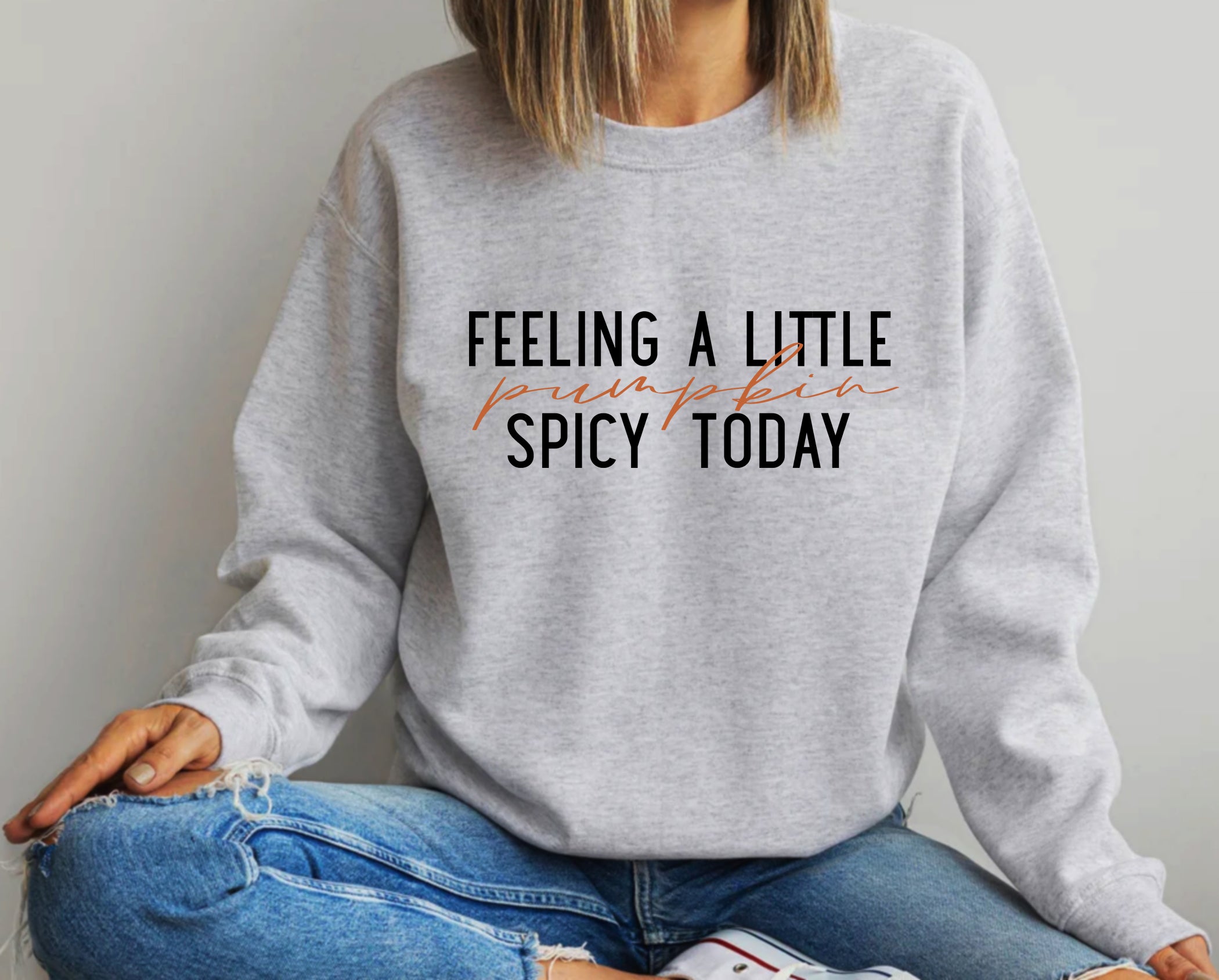 Pumpkin Spicy Today T-Shirt | Fall Humor Graphic Tee