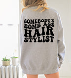 "Somebody's Bomb Ass Hair Stylist" Retro Graphic T-Shirt