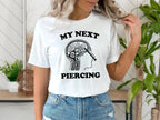 Lobotomy T-Shirt – 'My Next Piercing' Graphic Tee