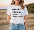 Retinol Vitamin C Sunscreen T-Shirt | Funny Skincare Aesthetic Graphic Tee
