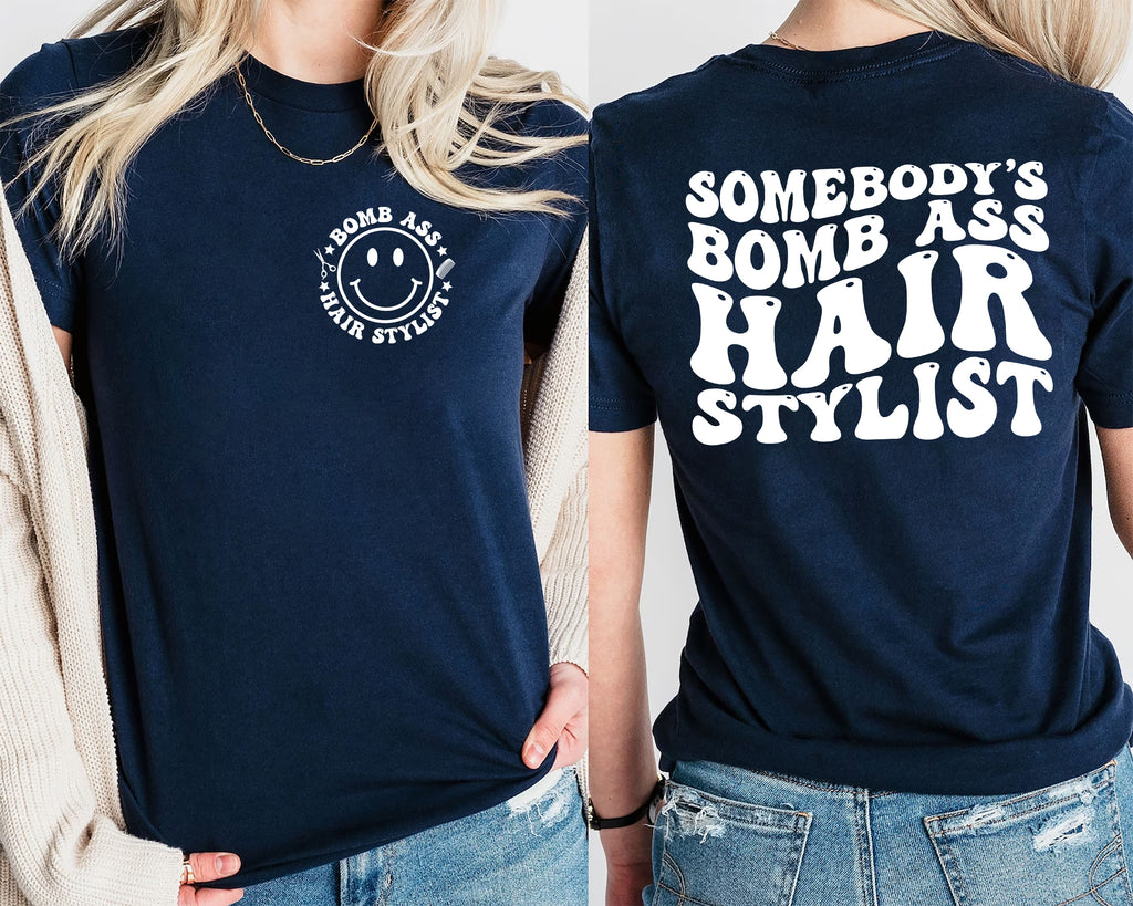 "Somebody's Bomb Ass Hair Stylist" Retro Graphic T-Shirt