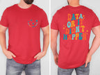 Data Or It Didn't Happen Data Analyst T-Shirt
